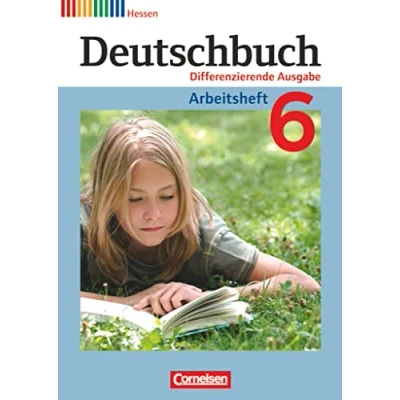 Abbildung von Deutschbuch Sprach und Lesebuch Differenzierende Ausgabe Hessen 2011 6. Schuljahr: Arbeitsheft mit Lösungen