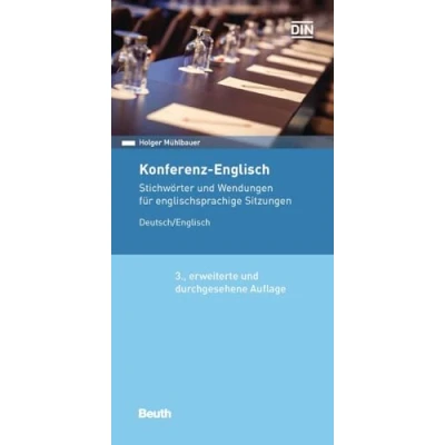 Abbildung von Konferenz Englisch: Stichwörter und Wendungen für englischsprachige Sitzungen Deutsch / Englisch (DIN Media Pocket)