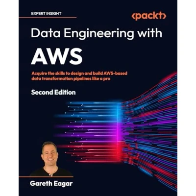 Abbildung von data Engineering with AWS: Acquire the skills to design and build AWS based transformation pipelines like a pro
