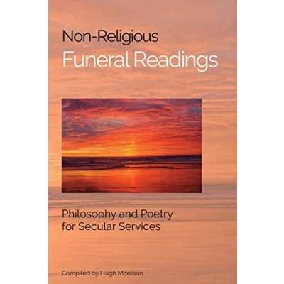 Abbildung von Non Religious Funeral Readings: Philosophy and Poetry for Secular Services