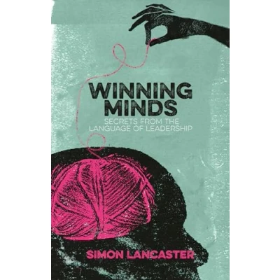 Abbildung von Winning Minds: Secrets From the Language of Leadership