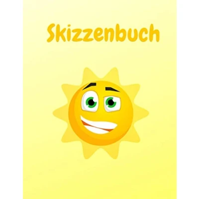 Abbildung von Skizzenbuch: Sonne Skizzenbuch für Kinder: Notizbuch zum Zeichnen, Schreiben, Malen und Skizzieren Format 21,59 x 27,94 cm A4 120 leere Seiten