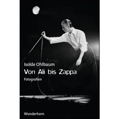 Abbildung von Von Ali bis Zappa: Fotografien: Fotografien. Vorwort: Krüger, Michael