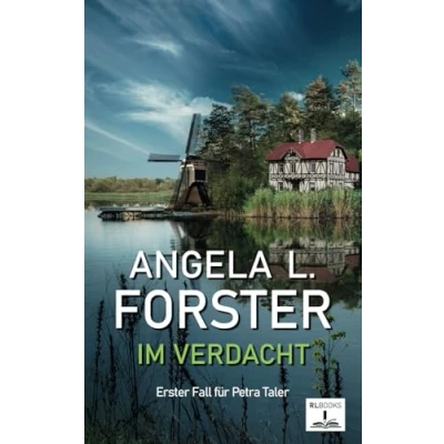Abbildung von Im Verdacht: Erster Fall für Petra Taler