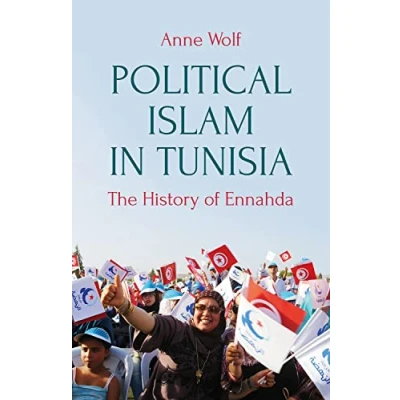 Abbildung von Political Islam in Tunisia: The History of Ennahda