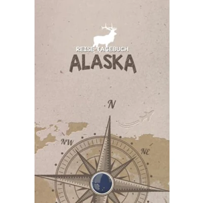 Abbildung von Reisetagebuch Alaska: Urlaubstagebuch Reise Tagebuch zum Selberschreiben Platz für 54 Reisetage Geschenk Notizbuch 118 Seiten