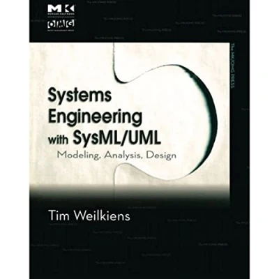 Abbildung von Systems Engineering with SysML/UML: Modeling, Analysis, Design (The MK/OMG Press)