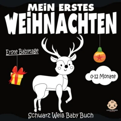 Abbildung von Mein Erstes Schwarz Weiß Buch Weihnachten 0 12 Monate: Babybuch für Neugeborene Kontrastbuch Frühe Entwicklung Bilderbuch