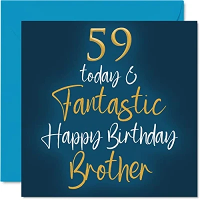 Abbildung von Fantastische Geburtstagskarte zum 59. Geburtstag für den Bruder 59 Today Fantastic Karte von der Schwester Geburtstagsgeschenke 145 mm Geschwistergrußkarten Geschenk