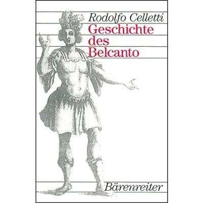 Abbildung von Geschichte des Belcanto: Eines Der Wichtigsten Kapitel Operngeschichte