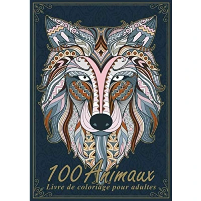 Abbildung von Livre de coloriage pour adultes 100 animaux: Le grand avec des mandalas d&#039;animaux. relaxant adultes.