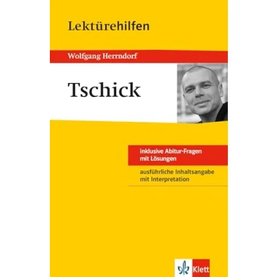 Abbildung von Klett Lektürehilfe Wolfgang Herrndorf, tschick: für Oberstufe und Abitur Interpretationshilfe die Schule (Klett Lektürehilfen)