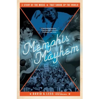 Abbildung von Memphis Mayhem: A Story of the Music That Shook Up World