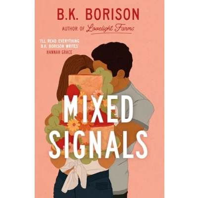 Abbildung von Mixed Signals: The Unmissable Sweet and Spicy Small town Romance! (Lovelight, 3)