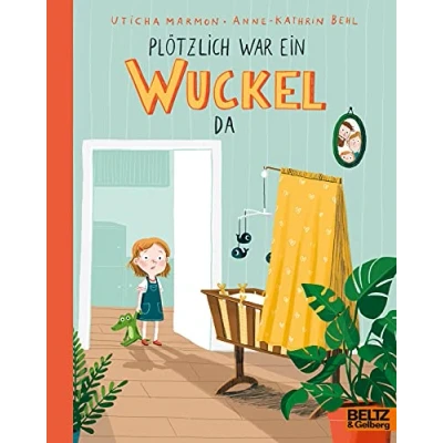 Abbildung von Plötzlich war ein Wuckel da