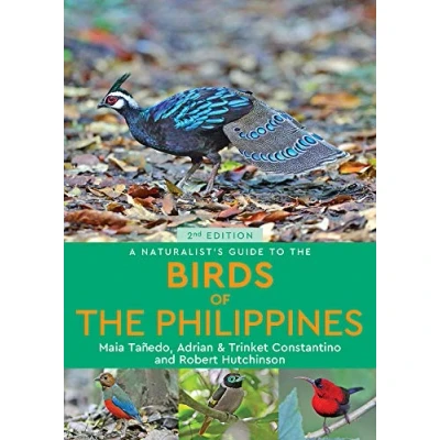 Abbildung von A Naturalist&#039;s Guide to the Birds of Philippines (2nd edition) (Naturalist&#039;s Guides)