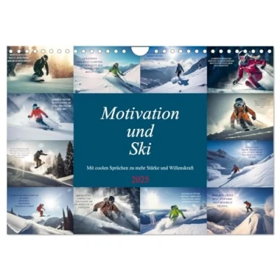 Abbildung von Motivation und Ski (Wandkalender 2025 DIN A4 quer), CALVENDO Monatskalender