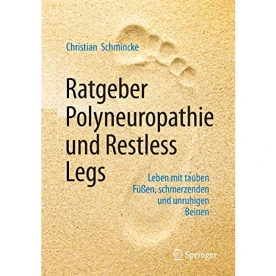 Abbildung von Ratgeber Polyneuropathie und Restless Legs: Leben mit tauben Füßen, schmerzenden unruhigen Beinen