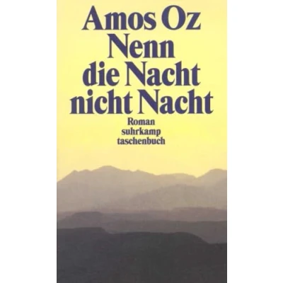 Abbildung von Nenn die Nacht nicht Nacht: Roman (suhrkamp taschenbuch)