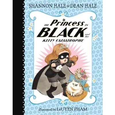 Abbildung von the Princess in Black and Kitty Catastrophe