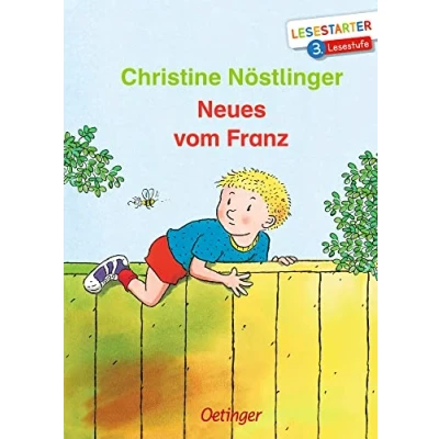 Abbildung von Neues vom Franz: Lesestarter. 3. Lesestufe. Lustige Geschichten zum Lesen lernen auf fortgeschrittenem Niveau für Kinder ab 8 Jahren