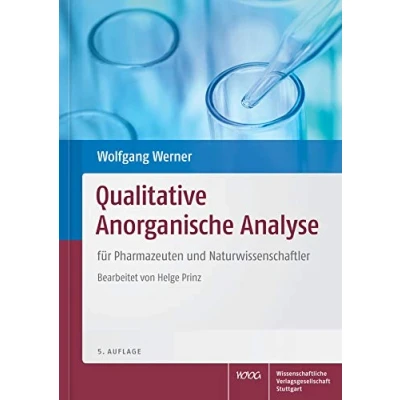 Abbildung von Qualitative Anorganische Analyse: für Pharmazeuten und Naturwissenschaftler
