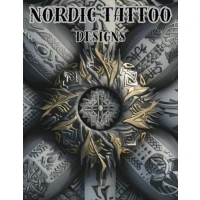 Abbildung von Nordic Tattoo Designs.: For Beginners, Real Tattoos, and Artists professional. (Tattoo Designs Book)