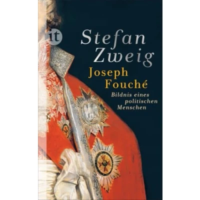 Abbildung von Joseph Fouché: Bildnis eines politischen Menschen (insel taschenbuch)