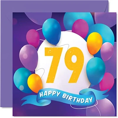 Abbildung von Stuff4 Geburtstagskarte zum 79. Geburtstag für Männer und Frauen Ballon Party Happy Birthday Cards 79 Jahre alt Mann, Frau, Mutter, Vater, Tante, Onkel, Großvater, Oma, Opa, 145 mm x
