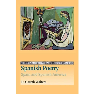 Abbildung von The Cambridge Introduction to Spanish Poetry: Spain and America (Cambridge Introductions Literature (Hardcover))