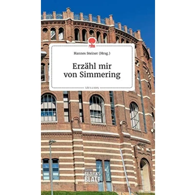 Abbildung von Erzähl mir von Simmering. Life is a Story story.one