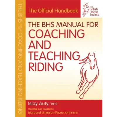 Abbildung von The BHS Manual for Coaching and Teaching Riding (British Horse Society)