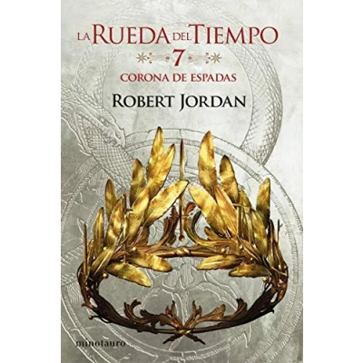 Abbildung von La Rueda del Tiempo nº 07/14 Corona de Espadas (Biblioteca Robert Jordan, Band 7)