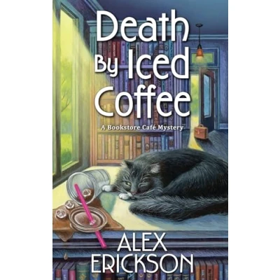 Abbildung von Death by Iced Coffee (A Bookstore Cafe Mystery, Band 11)