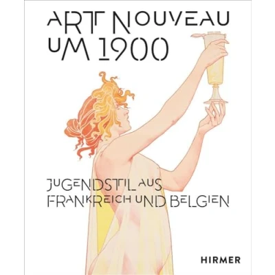 Abbildung von Art Nouveau um 1900: Jugendstil aus Frankreich und Belgien