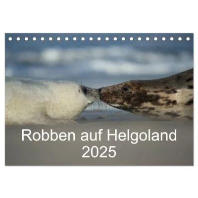 Abbildung von Robben auf Helgoland 2025 (Tischkalender DIN A5 quer), CALVENDO Monatskalender