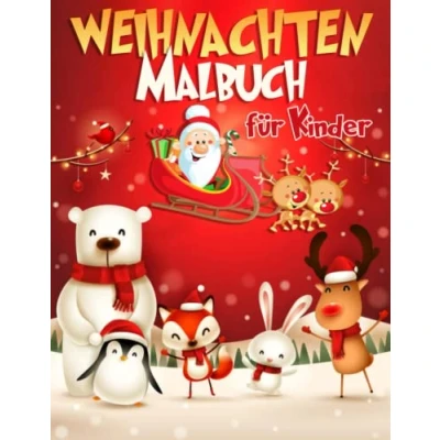 Abbildung von Weihnachten Malbuch: Perfekt Ideen für Winter und Advent Beschäftigungen als Weihnachtsgeschenk Nikolaus Geschenk Kinder, Weihnachtsmalbuch ... Alter von 4 8 Jahren (Malbücher Kinder)