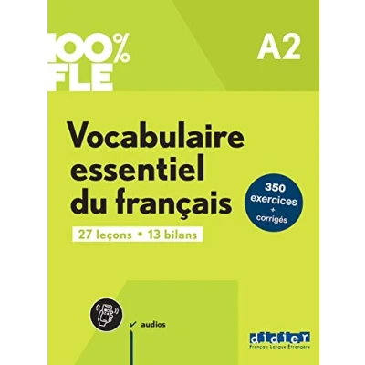 Abbildung von 100% FLE Vocabulaire essentiel du français A2: Übungsbuch mit didierfle.app
