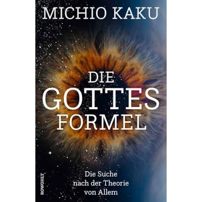 Abbildung von Die Gottes Formel: Suche nach der Theorie von Allem