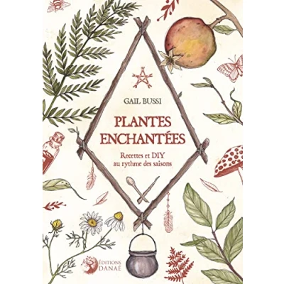 Abbildung von Plantes enchantées Recettes et DIY au rythme des saisons