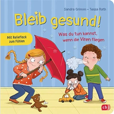 Abbildung von Bleib gesund!: Was du tun kannst, wenn die Viren fliegen