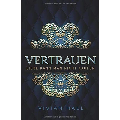Abbildung von Liebe kann man nicht kaufen: Vertrauen (Seattle Love Stories, Band 3)