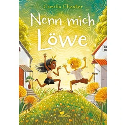 Abbildung von Nenn mich Löwe: Ein Kinderbuch ab 9 Jahren über selektiven Mutismus und Analphabetismus