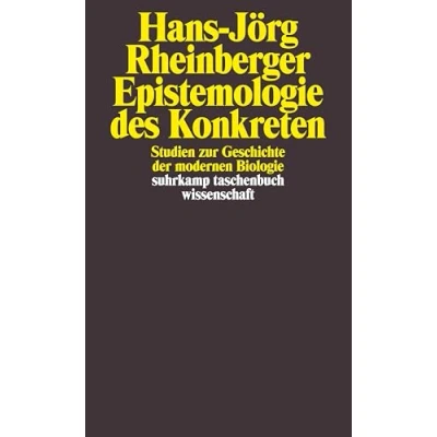 Abbildung von Epistemologie des Konkreten: Studien zur Geschichte der modernen Biologie (suhrkamp taschenbuch wissenschaft)