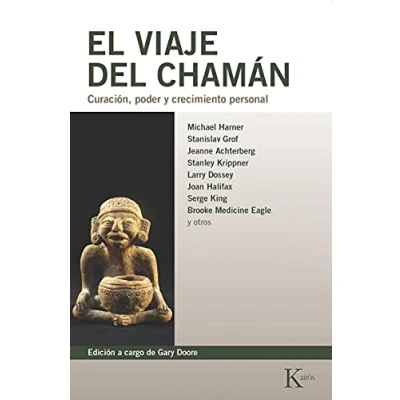Abbildung von El viaje del chamán: Curación, poder y crecimiento personal (Biblioteca de la Nueva Conciencia)