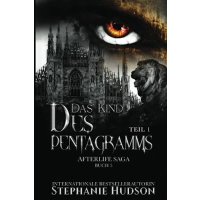 Abbildung von Das Kind des Pentagramms: Teil 1 (Afterlife Reihe, Band 5)