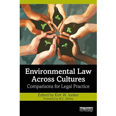 Abbildung von Environmental Law Across Cultures: Comparisons for Legal Practice