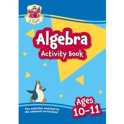 Abbildung von New Algebra Activity Book for Ages 10 11 (Year 6) (CGP KS2 Practise &amp; Learn)
