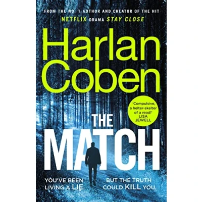 Abbildung von the Match: From #1 bestselling creator of hit Netflix series Stay Close