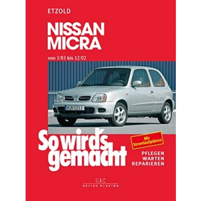 Abbildung von Nissan Micra 3/83 12/02: So wird&#039;s gemacht Band 85 (Print on demand)
